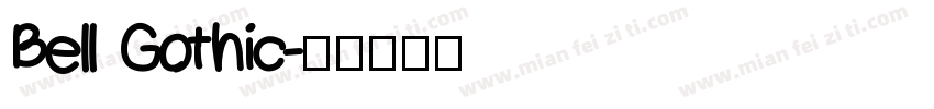 Bell Gothic字体转换